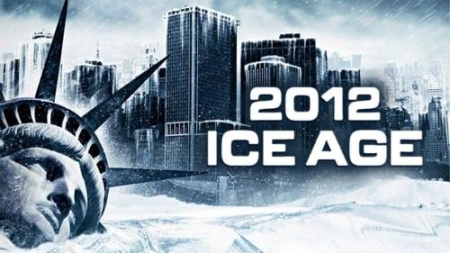 2012: Ice Age filmas žiurėti online