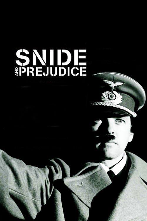 Snide and Prejudice filmas online