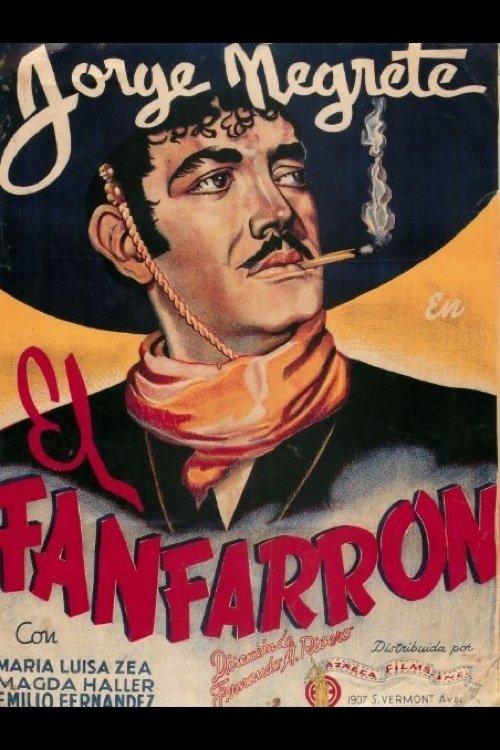 El fanfarrón: ¡Aquí llegó el valentón! filmas online