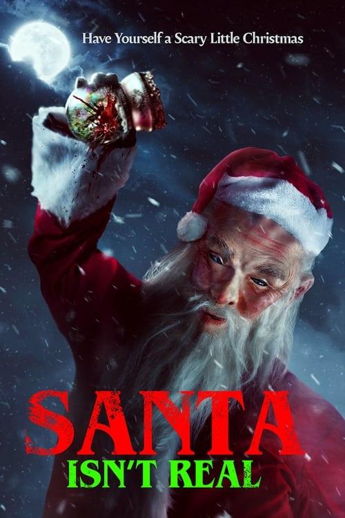 Santa Isn't Real filmas online
