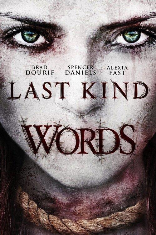 Last Kind Words filmas online