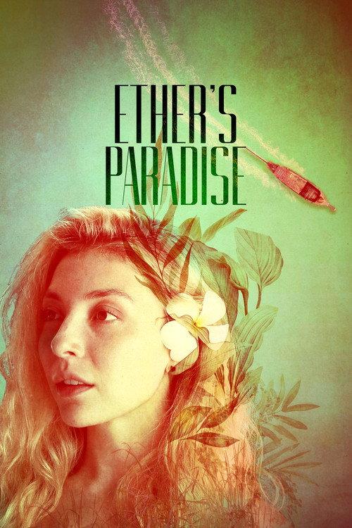 Ether's Paradise filmas online