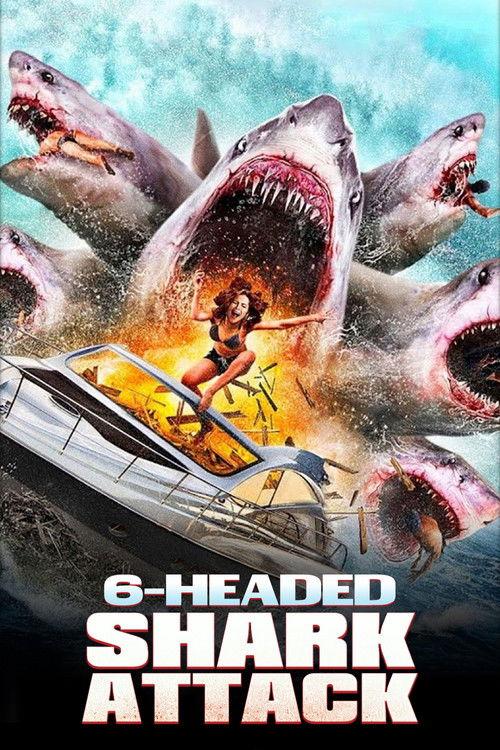 6-Headed Shark Attack filmas online