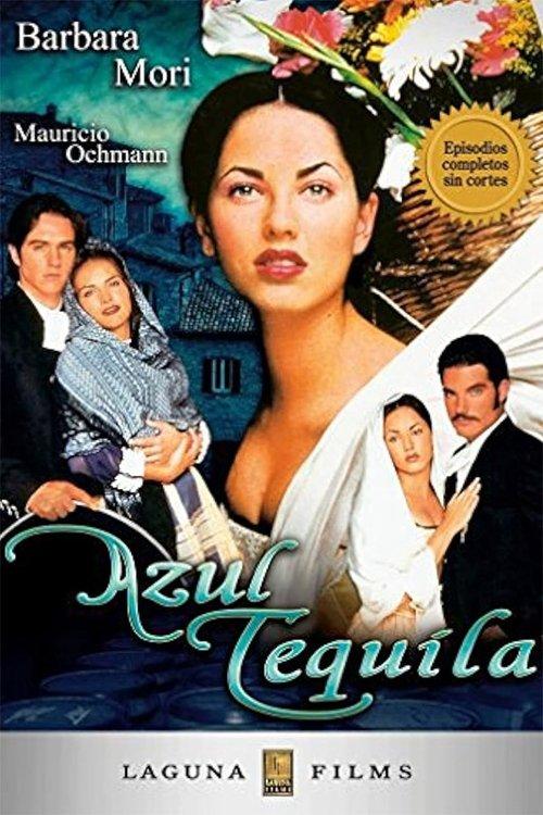 Azul Tequila filmas online