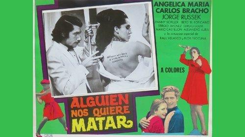 Someone Wants to Kill Us! filmas žiurėti online