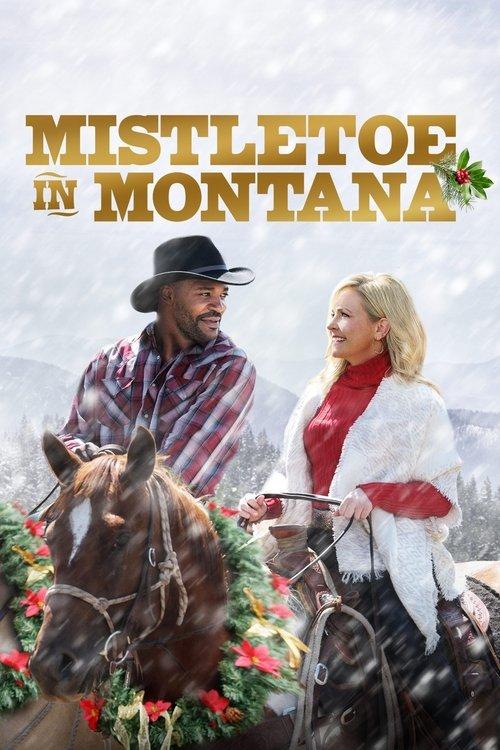 Mistletoe in Montana filmas online