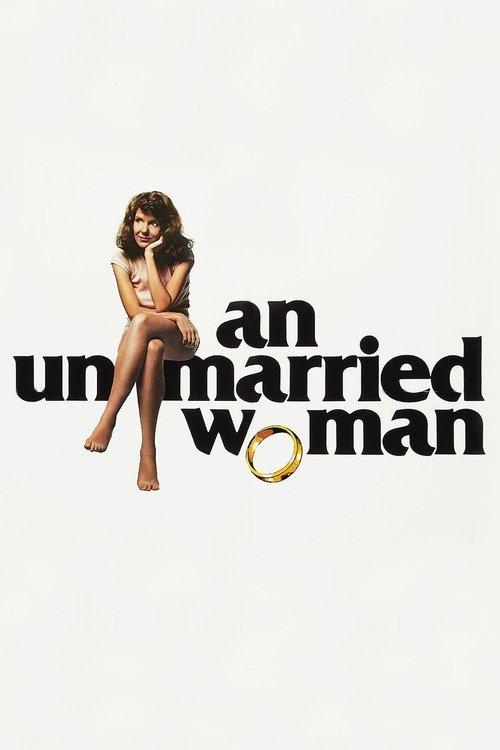 An Unmarried Woman filmas online