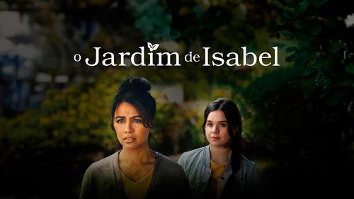 Isabel's Garden filmas žiurėti online