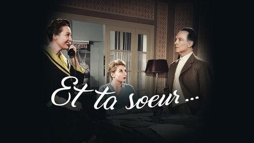 Et ta sœur… filmas žiurėti online