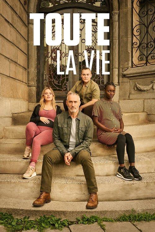 Toute la vie filmas online