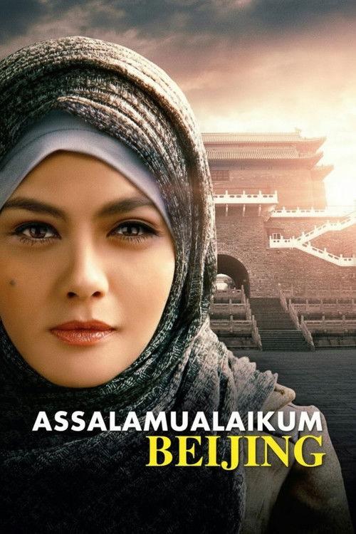 Assalamualaikum Beijing filmas online