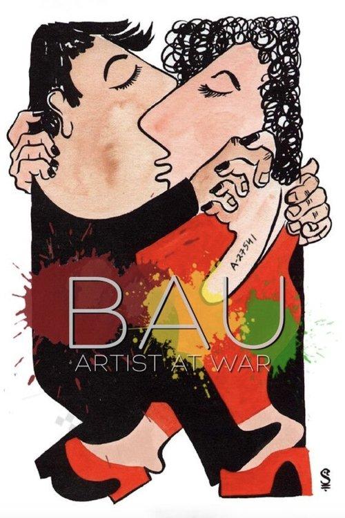 Bau, Artist at War filmas online