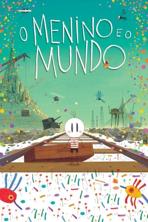 O Menino e o Mundo filmas online