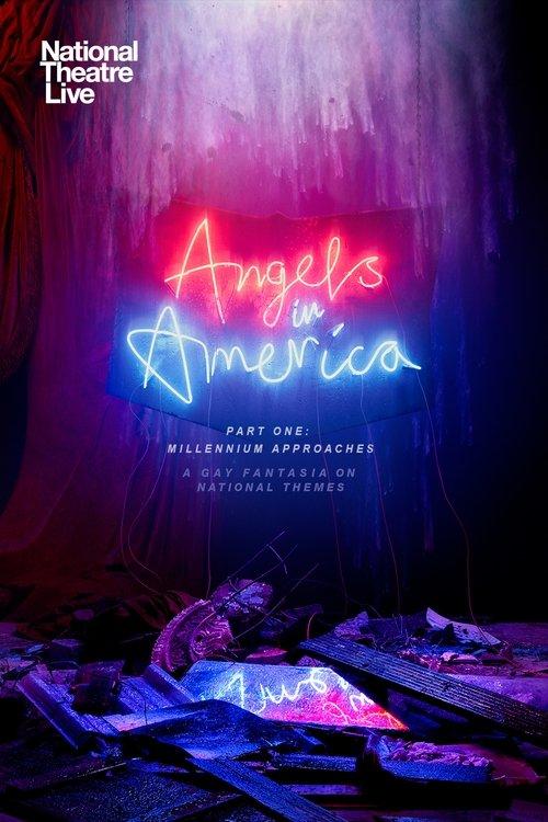 National Theatre Live: Angels In America — Part One: Millennium Approaches filmas online