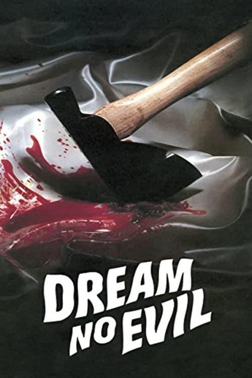 Dream No Evil filmas online