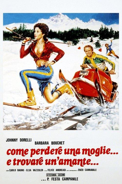 Come perdere una moglie e trovare un'amante filmas online