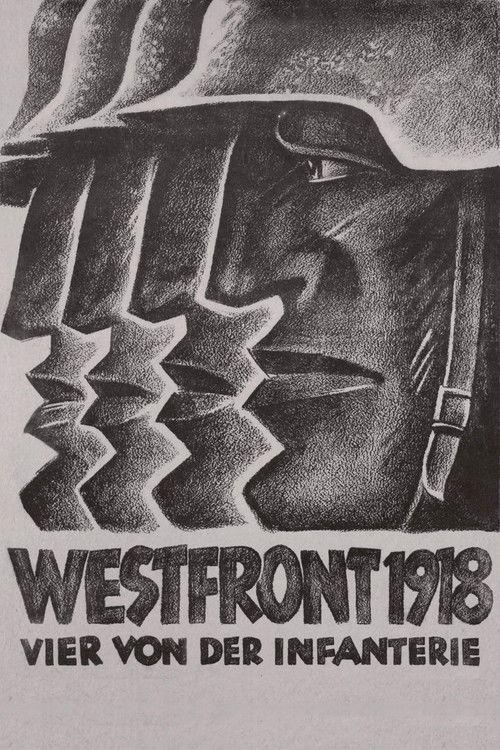 Westfront 1918: Vier von der Infanterie filmas online