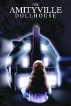 Amityville: Dollhouse filmas