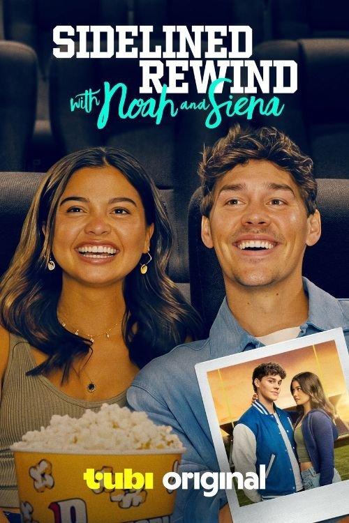 Sidelined: Rewind with Noah and Siena filmas online