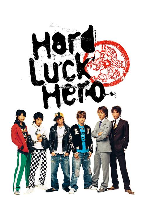 Hard Luck Hero filmas online