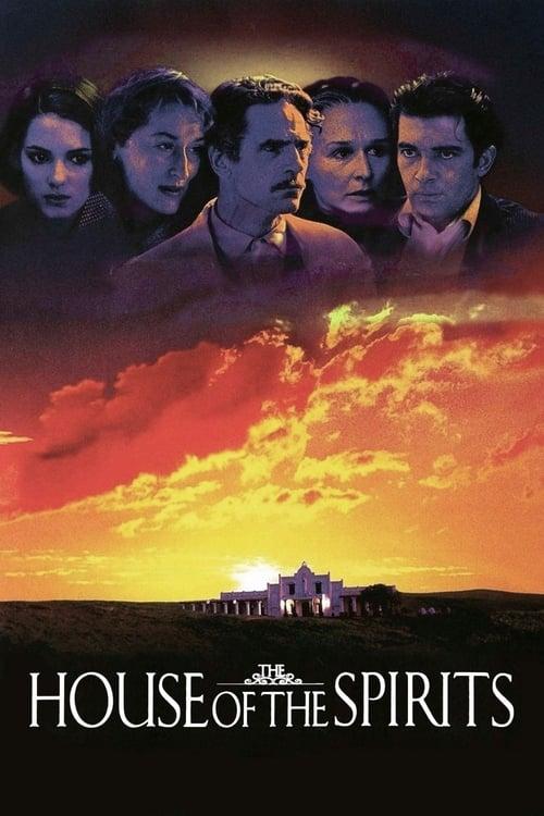 The House of the Spirits filmas online