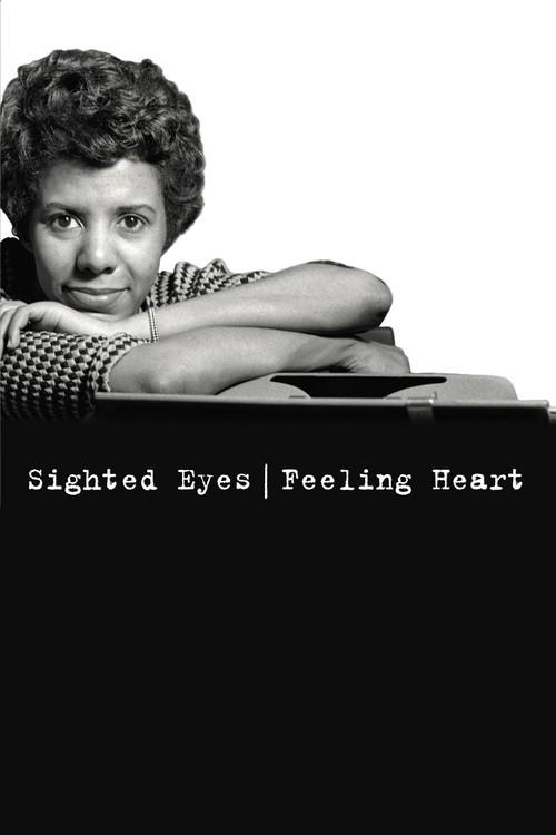 Lorraine Hansberry: Sighted Eyes / Feeling Heart filmas online