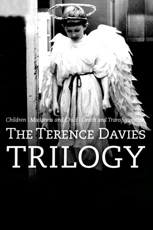 The Terence Davies Trilogy filmas online