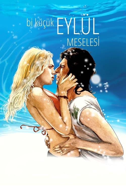 Bi Küçük Eylül Meselesi filmas online