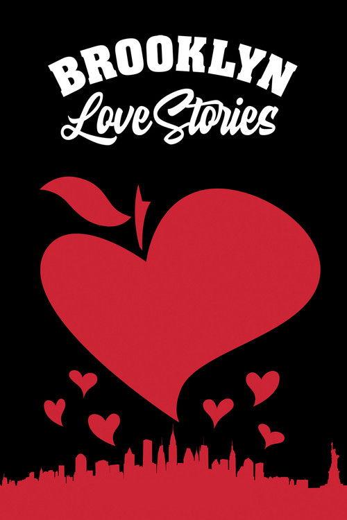 Brooklyn Love Stories filmas online