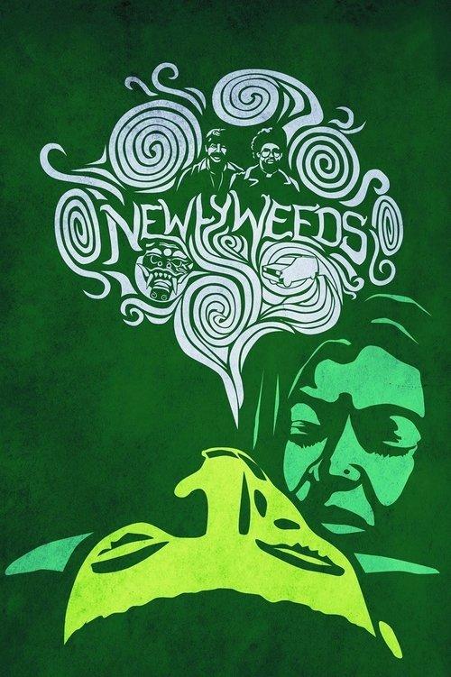 Newlyweeds filmas online