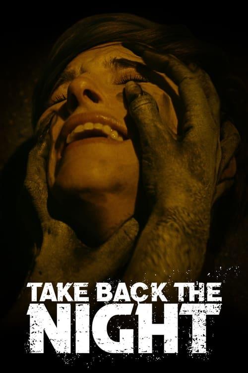 Take Back the Night filmas online