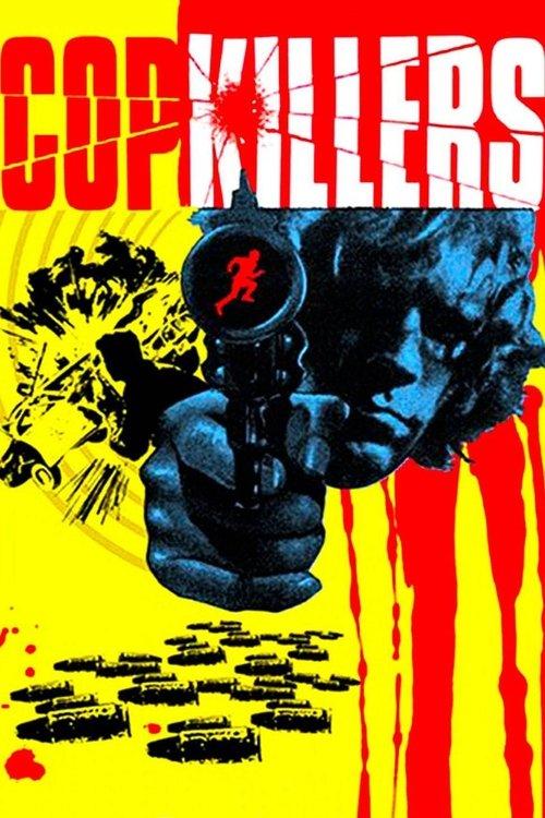 Cop Killers filmas online