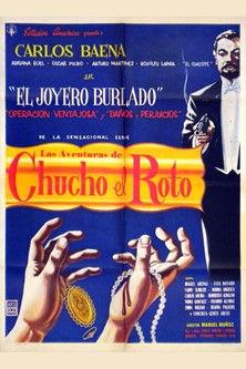 Aventuras de Chucho el Roto filmas online