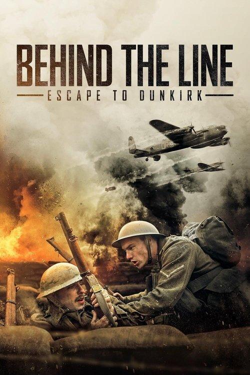 Behind the Line: Escape to Dunkirk filmas online
