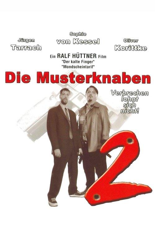 Die Musterknaben 2 filmas online