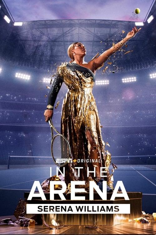 In the Arena: Serena Williams filmas online