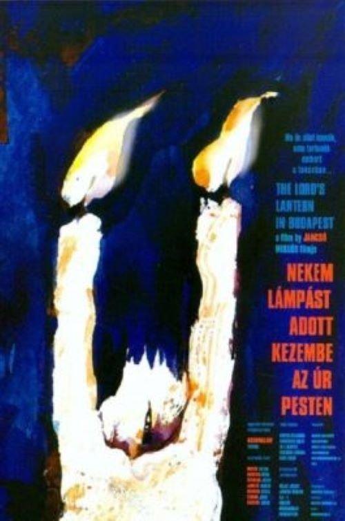 The Lord's Lantern in Budapest filmas online