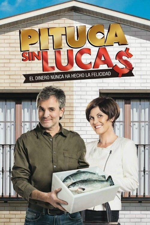 Pituca sin lucas filmas online