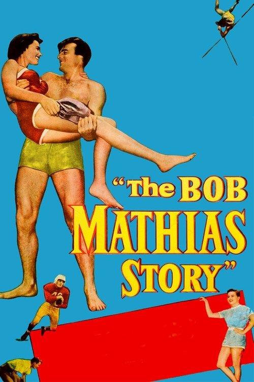 The Bob Mathias Story filmas online