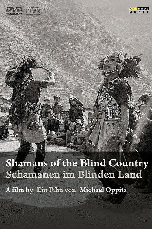 Shamans of the Blind Country filmas online