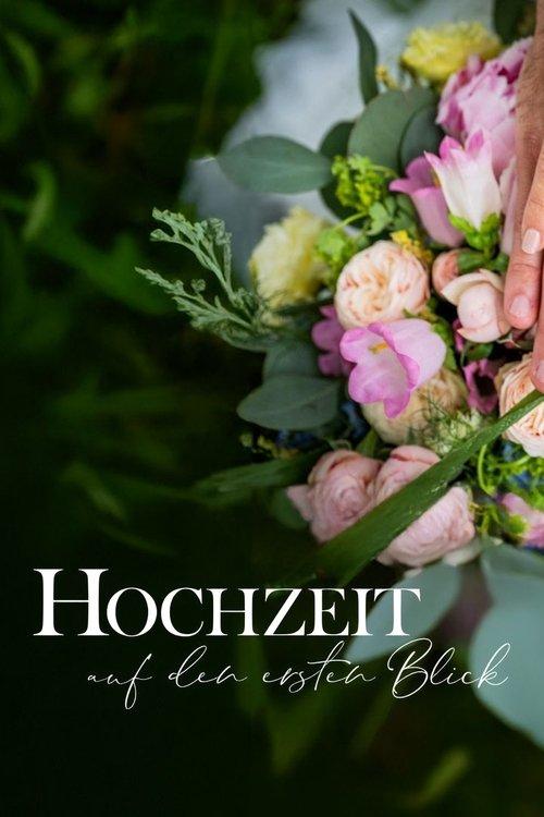 Hochzeit auf den ersten Blick filmas online