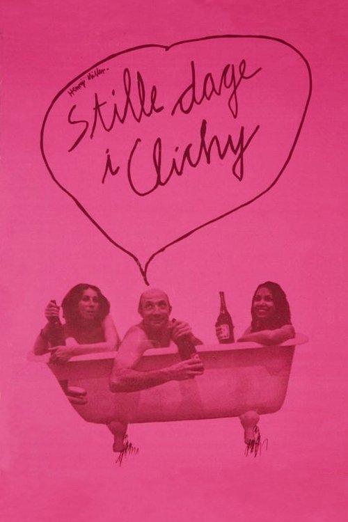 Stille dage i Clichy filmas online