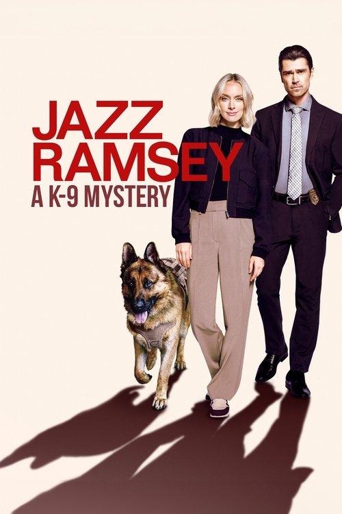 Jazz Ramsey: A K-9 Mystery filmas online