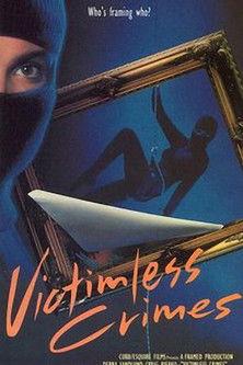 Victimless Crimes filmas online