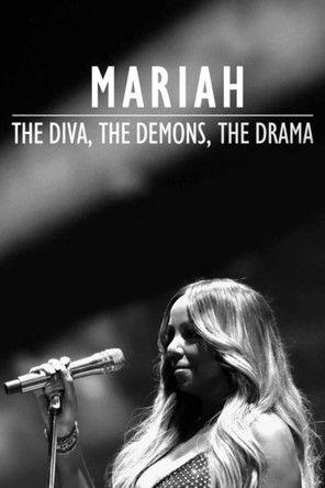 Mariah: The Diva, The Demons, The Drama filmas online