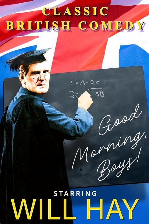 Good Morning, Boys! filmas online