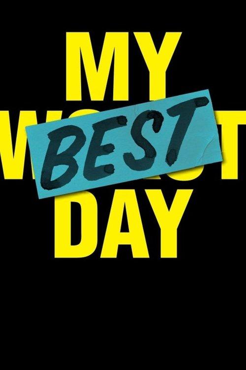 My Best Day filmas online
