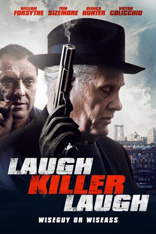 Laugh Killer Laugh filmas online