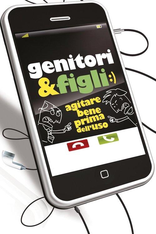Genitori & figli:) - Agitare bene prima dell'uso filmas online