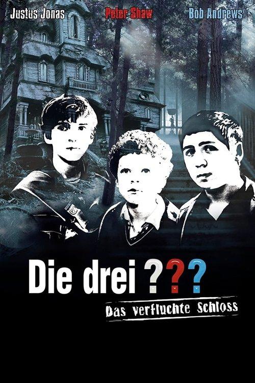 Die drei ??? – Das verfluchte Schloss filmas online